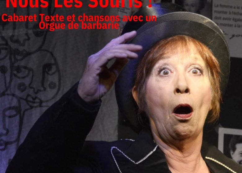 Cabaret-spectacle – Nous Les Souris !