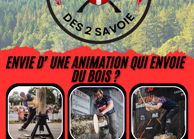 Les Bûcherons des 2 Savoie