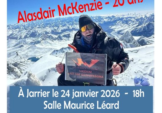 Rencontre exceptionnelle avec Alasdair McKenzie, alpiniste de l’extrême