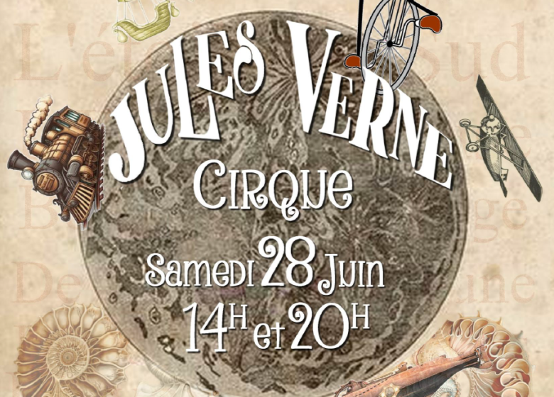 Jules Verne – Spectacle de cirque de La Piste en Herbe