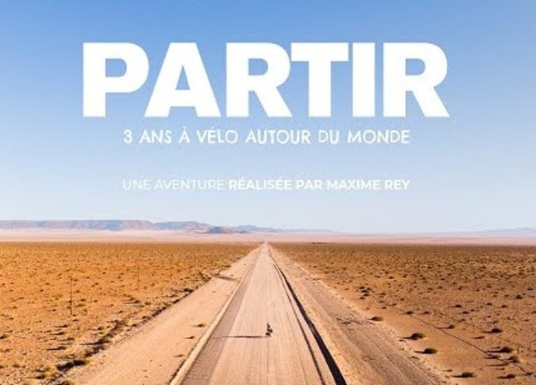Du vent dans les rayons – Projection « PARTIR, 3 ans à vélo autour du monde »