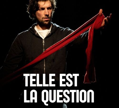 Telle est la question – Saison culturelle