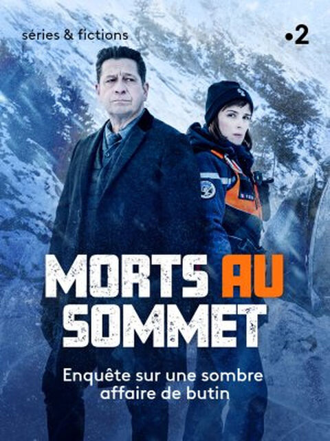 Affiche du téléfilm "Morts au sommet" de Eric Valette