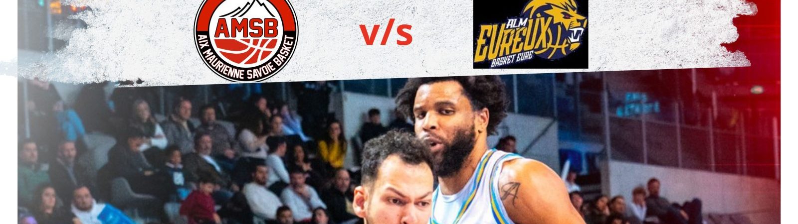 Sortie match de basket à Aix-Les-Bains