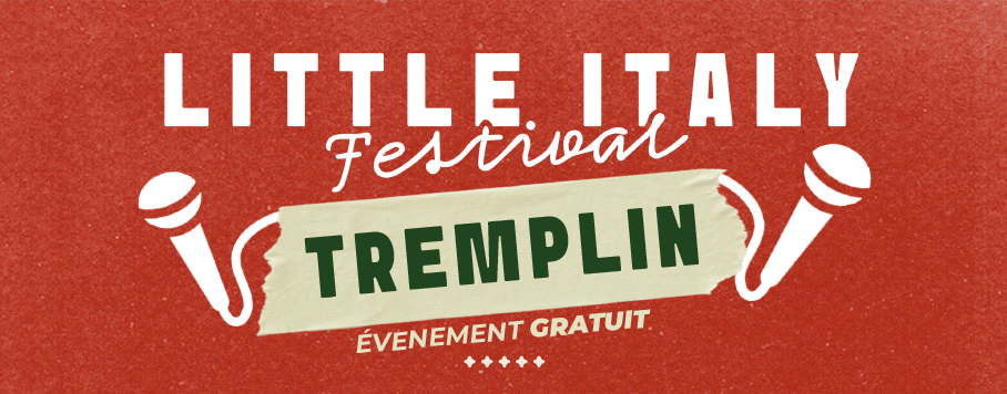 Little Italy Festival – Soirée de sélection du Tremplin Musical